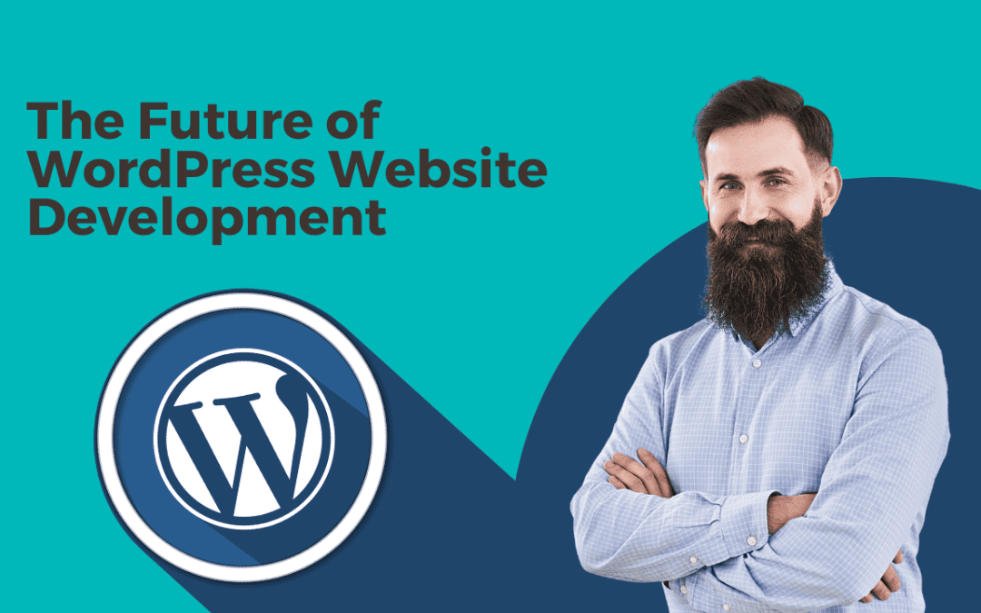 The Future of WordPress Website Design in Zimbabwe